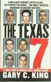 A book written by Gary c. King depicts the Texas 7.