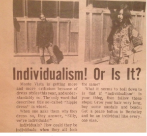A clip from the September 27, 1968 edition of El Mestengo. This blurb discussed the new hippy dreswear and the writers point that hippies claims of individualism were not backed up by their actions. 