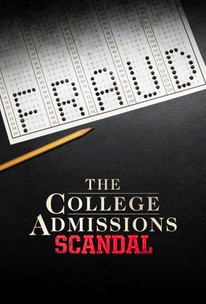 Movie poster for the Lifetime movie The College Admissions Scandal, premiered October 12, 2019. 
